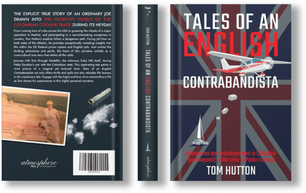 TALES OF AN English CONTRABANDISTA